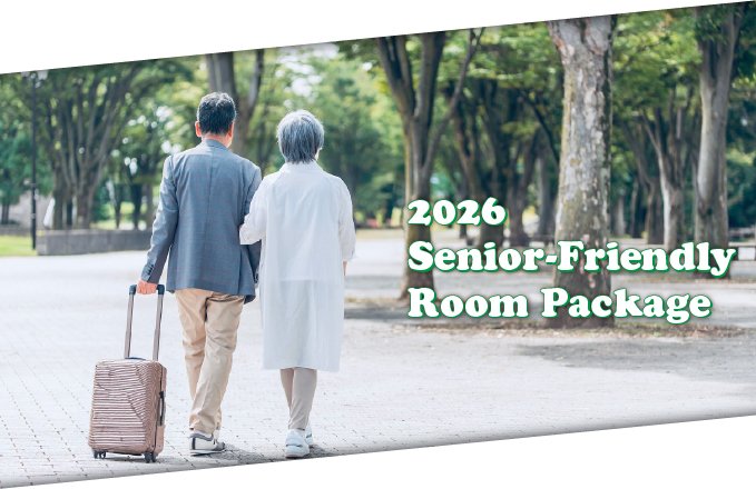 【Fullon Senior-Friendly Package】2026 Long-Stay Offer